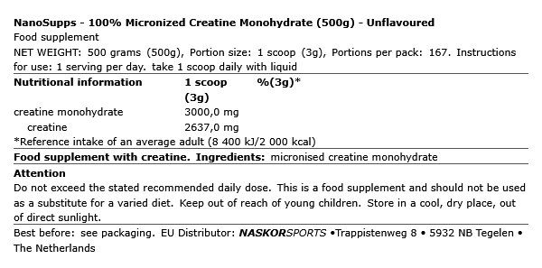 NANOSUPPS - 100% MICRONIZED CREATINE MONOHYDRATE - ÍZESÍTETLEN - 500 G NANOSUPPS - 100% MICRONIZED CREATINE MONOHYDRATE - ÍZESÍTETLEN - 500 G